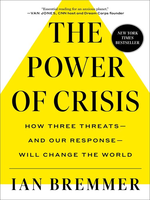 Title details for The Power of Crisis by Ian Bremmer - Available